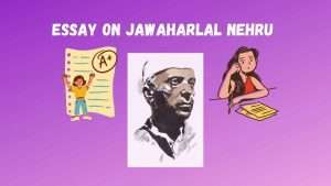 Essay on Jawaharlal Nehru 
