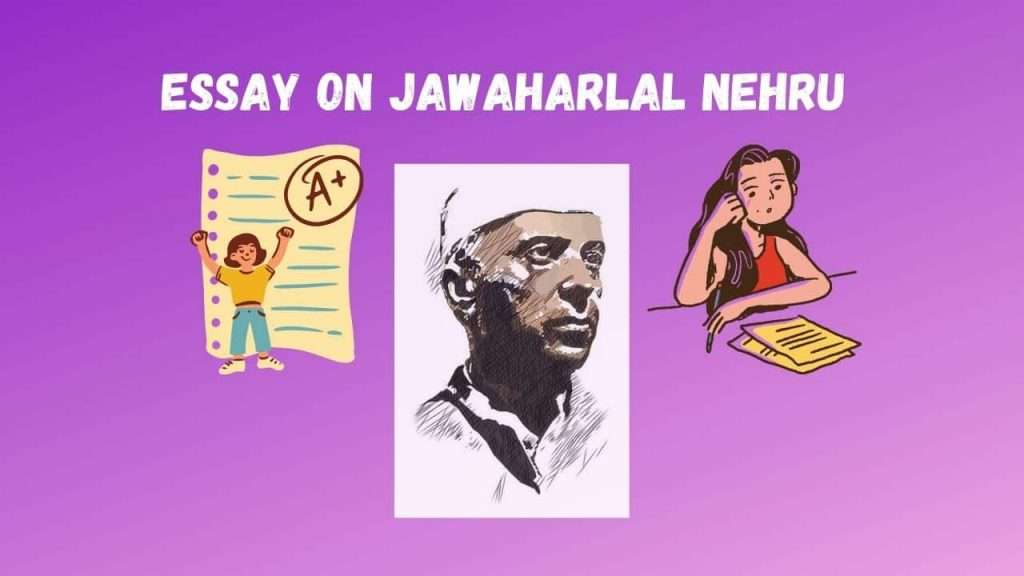 short essay about jawaharlal nehru