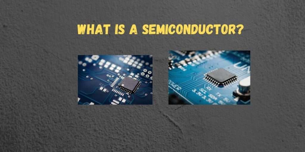 what-is-a-semiconductor-definition-types