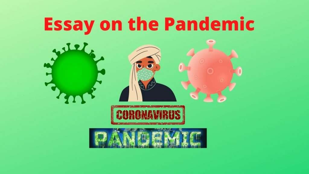 make an essay about pandemic