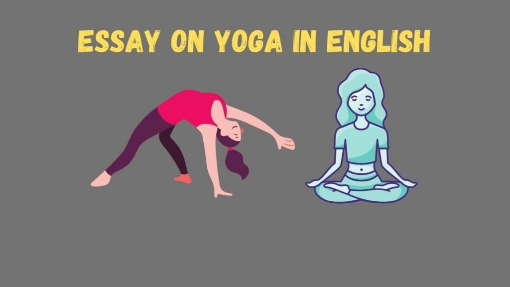 essay on yoga 1000 words