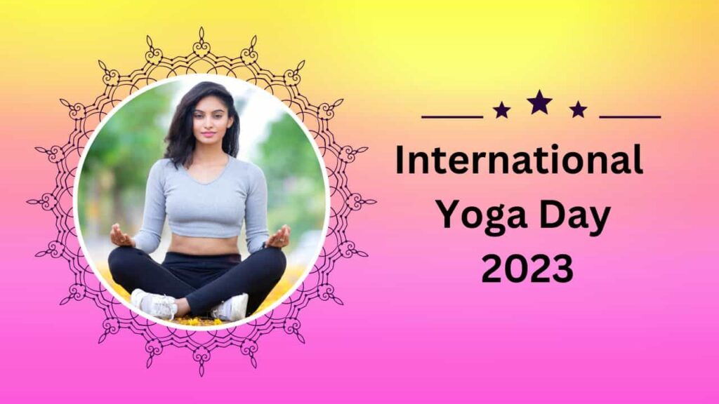 essay on international yoga day 2023