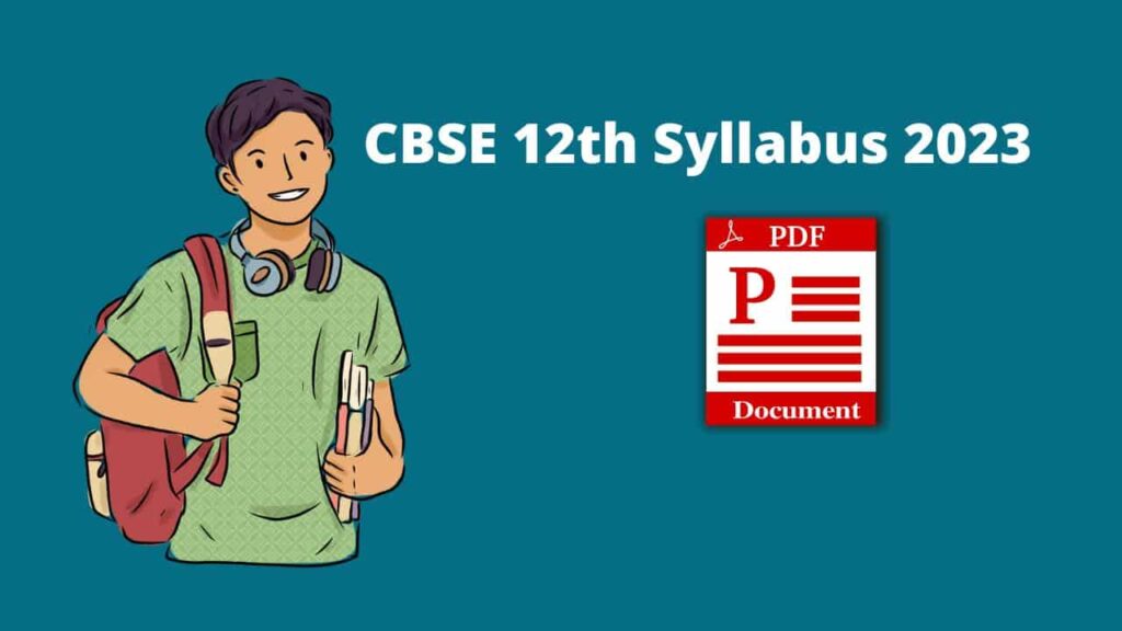 Revised CBSE 12th Syllabus 2023 PDF Download (All Subjects)