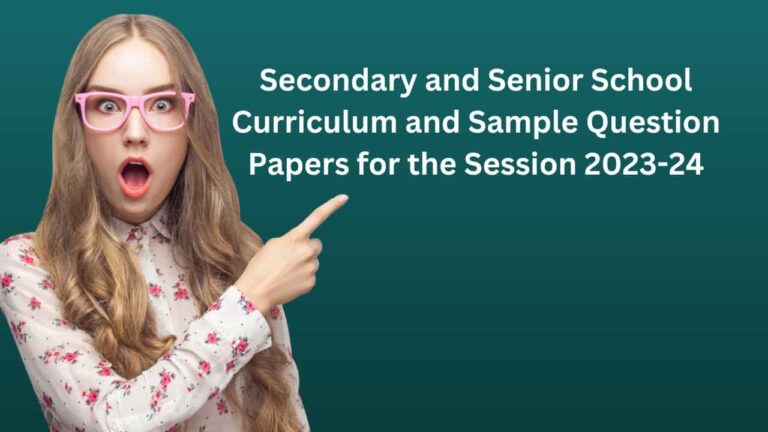 Secondary and Senior School Curriculum and Sample Question Papers for ...